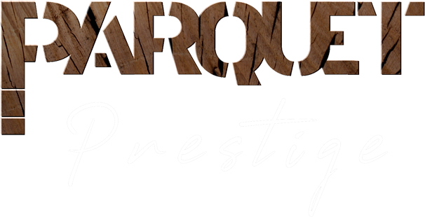 Parquet prestige, l'âme du parquet